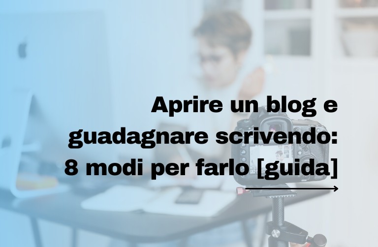 aprire un blog e guadagnare guida