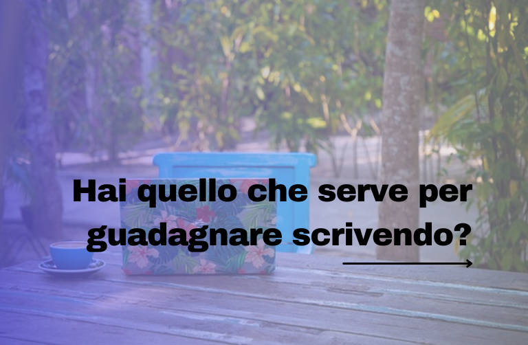 come guadagnare scrivendo online
