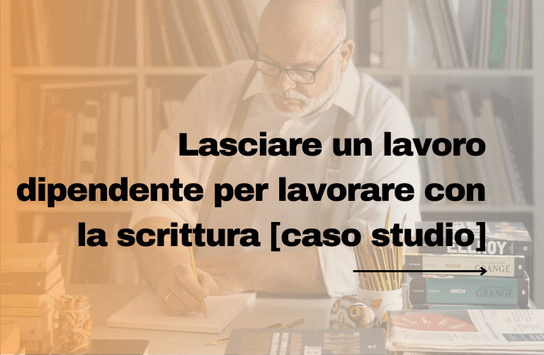 caso studio lavorare con la scrittura